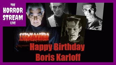 Happy Birthday to Boris Karloff – Here Are His Ten Best Films [We Are Movie Geeks]