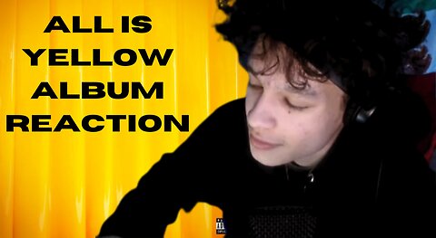 All Is Yellow Full Album Reaction