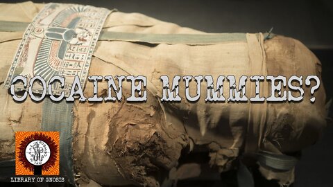 Were the Ancient Egyptians the first to travel to the Americas? The Cocaine mummies.