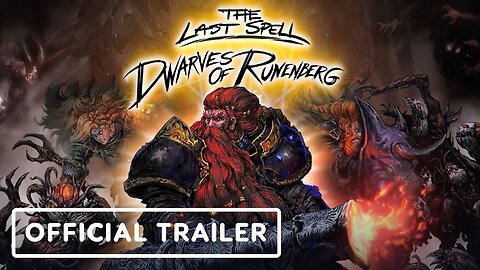 The Last Spell - Official Dwarves of Runenberg DLC Announce Trailer | Triple-I Initiative Showcase