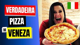 A VERDADEIRA PIZZA DA ITALIA EM VENEZA
