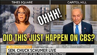 WOW! CBS Host GRILLS Chuck Schumer over supporting Bob Menendez…OHHH…