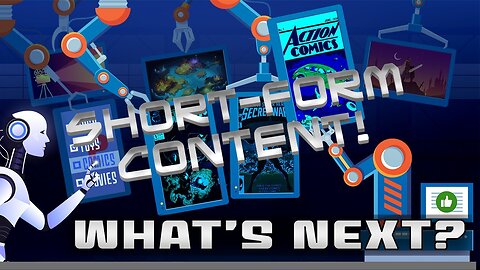 What's Next? Episode 12: Short-Form Content!