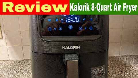 Kalorik 8-Quart Touchscreen Air Fryer Review