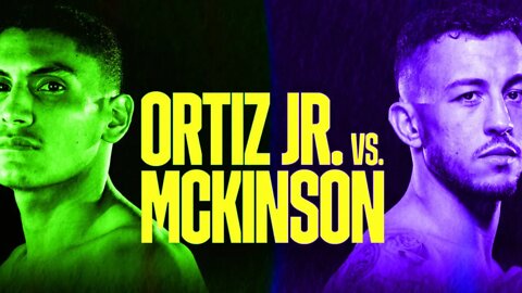 VERGIL ORTIZ JR. vs MICHAEL MCKINSON & SANTOS vs HILL