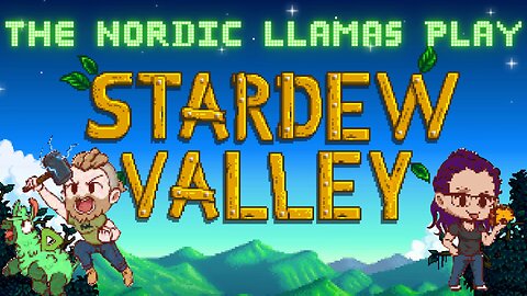 STARDEW VALLEY: Alert Testing & Hanging Out With Mrs. Llama