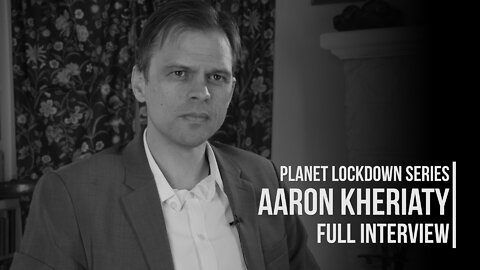 Dr. Aaron Kheriaty - Planet Lockdown Sorozat