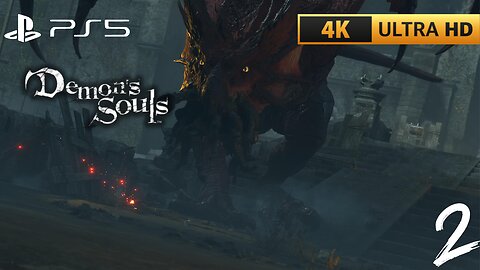 Demon's Souls Remake PART 2 Boletarian Palace | (PS5) [4K 60FPS HDR]