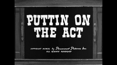 Popeye The Sailor - Puttin On The Act (1940)
