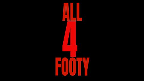 All Four Footy Rnd 22 Season 2