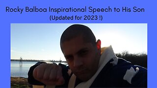 Rocky Balboa Inspirational Speech to His Son (Updated for 2023 !)