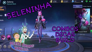 COMO JOGAR DE SELENA, COMBOS, DICAS, BUILD | Mobile Legends