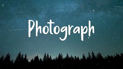 Photograph Ed Sheeran Lyrics