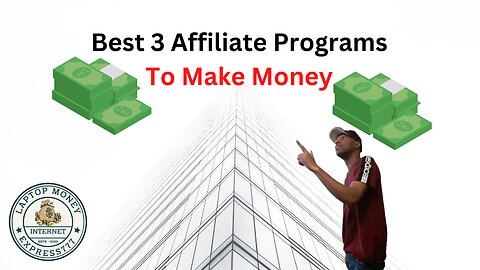 ✨Best 3 Affiliate Programs To Make Money ( Make Money💰Online)