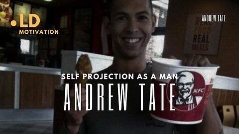 SELF PROJECTION AS A MAN - ANDREW TATE MOTIVATIONAL SPEECH