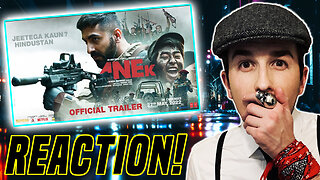 Anek | Official Trailer | Anubhav Sinha, Ayushmann Khurrana | REACTION!!!