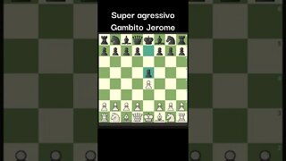 GAMBITO JEROME SUPER AGRESSIVO INSCREVA-SE NO CANAL #Shorts #Chess #Xadrez #Ajedrez #Echecs