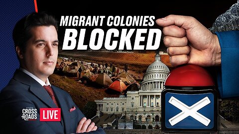 Biden’s Plan to Create Migrant Colonies on Federal Land Blocked. Crossroads 12-5-2023