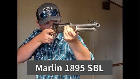 Marlin 1895 SBL Review