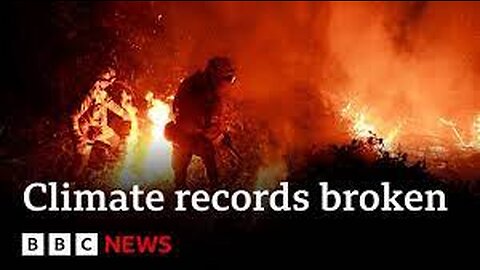 Climate change- Broken records leave Earth in 'uncharted territory' - BBC News
