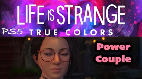 Alex's Power helps a Couple get Together in True Colors [Life is Strange PS5]