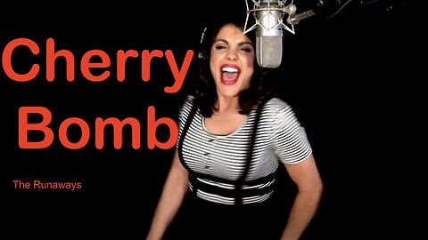 Cherry Bomb - The Runaways - ft. Sara Loera - Ken Tamplin Vocal Academy