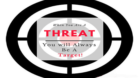 Are You A Threat to The Enemy