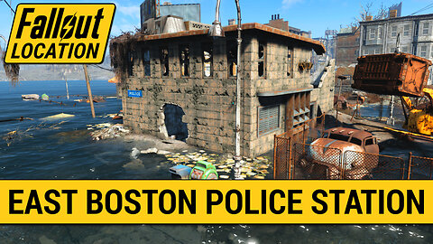 Guide To The East Boston Police Station in Fallout 4