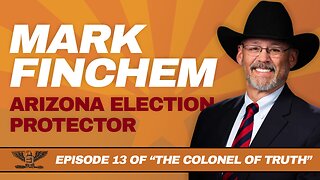 Mark Finchem from Arizona Talks Republican Platform and Election Security