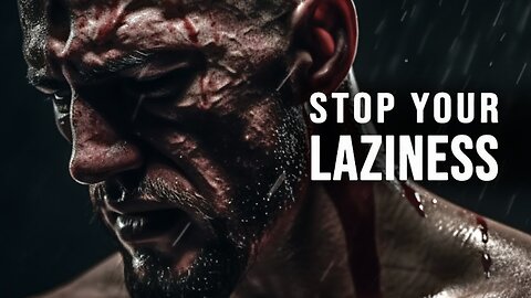 STOP YOUR LAZINESS | Best Motivational Speeches | Wake Up Positive