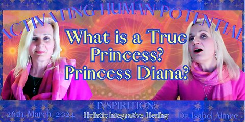 What is a true Princess? Is it Princess Diana?