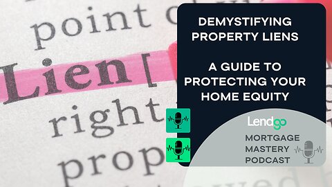 Demystifying Property Liens: A Guide to Protecting Your Home Equity: 10 of 11