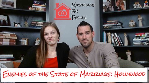 Enemies of the State of Marriage, Part 1 - Hollywood