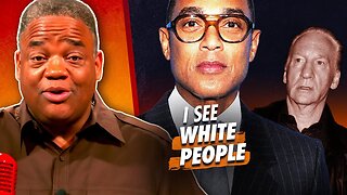 Don Lemon Is Afraid of White People — Except His Husband