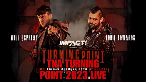 TNA Impact Turning Point 2023