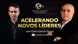 Podcast Planeta LIVE: Acelerando Novos Líderes com César Giaconi Souza