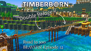 Road to 500 BEAVERS: Engineering a Double Span BRIDGE!