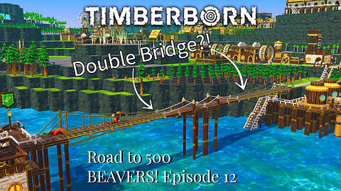 Road to 500 BEAVERS: Engineering a Double Span BRIDGE!