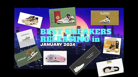 THE BEST SNEAKERS RELEASING this JANUARY 2024