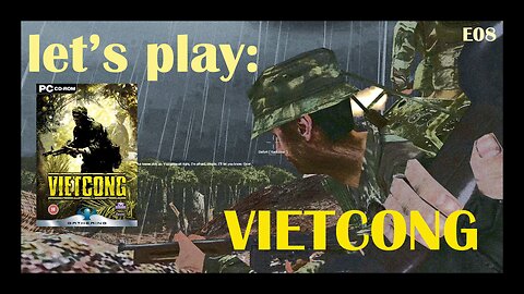 Chiefy's Let's Play: Vietcong (2003) (PC) - Episode 8: Radio Relay