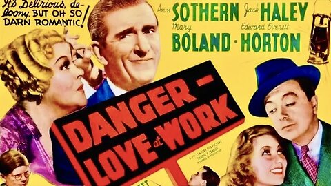 Danger – Love at Work (1937 Full Movie) | Comedy/Romance | Ann Sothern, Jack Haley, Mary Boland | Summary: A woman (Ann Sothern) falls for an attorney (Jack Haley) who's trying to help her wacky parents finalize a land deal.