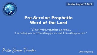 Pre-Service Prophetic Word of the Lord