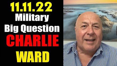 Charlie Ward SHOCKING News "Military - Big Question"