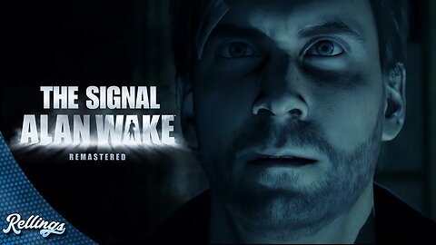 Alan Wake: The Signal (PS4) Full Playthrough (No Commentary)
