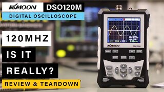 KKMoon DSO120M Oscilloscope ⭐ Is it really 120Mhz? ⭐ Complete Review & Teardown