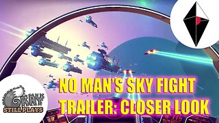 Newest No Man's Sky Fight Trailer | A Closer Look and Discussion about Some of the Features Inside