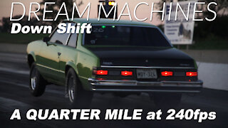 DREAM MACHINES: A Quarter Mile at 240fps - Great Lakes Dragaway | Slow-motion