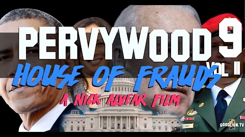 Pervywood 9 Vol. 2 Part 4-4 Documentary - House Of Frauds