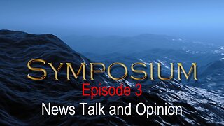 Symposium On The Sea Episode 3