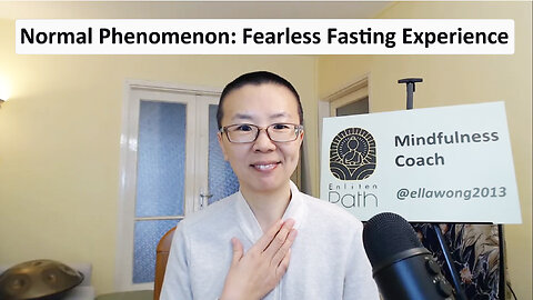 Normal Phenomenon: Fearless Fasting Experience